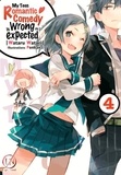 Wataru Watari et  Ponkan 8 - My Teen Romantic Comedy is wrong as I expected Tome 4 : .