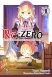 Tappei Nagatsuki et Shinichirou Otsuka - Re:Zero - Re:vivre dans un autre monde à partir de zéro Tome 11 : .