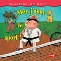 Séverine Duchesne - Moi, j'aime le sport !.