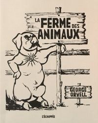 George Orwell - La ferme des animaux - Edition bilingue français-créole.