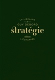 Guy Debord - Stratégie.
