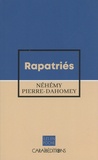 Néhémy Pierre-Dahomey - Rapatriés.