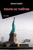 Gérard Djade et Koffi Boko - Coups de théâtre.