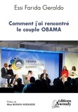 Essi Farida Geraldo et Mimi Bossou-Soedjede - Comment j'ai rencontré le couple Obama.