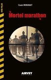 Claude Brongniart - Mortel marathon.