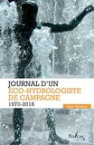 Henri Salvayre - Journal d'un éco-hydrologiste de campagne - 1970-2018.