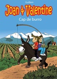  Guillem - Joan & Valentine Tome 1 : Cap de burro.