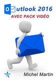 Michel Martin - Outlook 2016 avec pack vidéo.