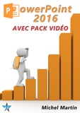 Michel Martin - PowerPoint 2016 avec pack vidéo.