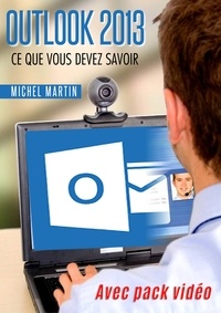 Michel Martin - Outlook 2013 - Avec pack vidéo.