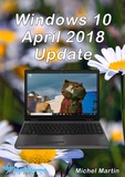 Michel Martin - Windows 10 April 2018 Update.