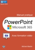 Michel Martin - PowerPoint 365 avec formation vidéo.
