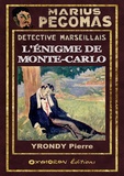 Pierre Yrondy - L'énigme de Monte-Carlo.
