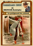 Rodolphe Bringer - Le poignard de cristal.