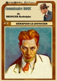 Rodolphe Bringer - Kérapian le justicier.