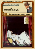 Rodolphe Bringer - À l'ombre de Saint Clar.