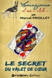 Marcel Priollet - Le secret du valet de cœur.