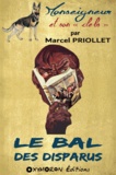 Marcel Priollet - Le bal des disparus.