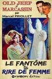 Marcel Priollet - Le fantôme au rire de femme.