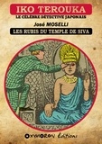 José Moselli - Iko Terouka - Les rubis du temple de Siva.