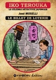 José Moselli - Iko Terouka - Le billet de loterie.