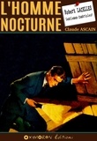 Claude Ascain - L'homme nocturne.