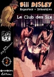 J.A. Flanigham - Le Club des Six.