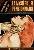 Claude Ascain - La mystérieuse pensionnaire.