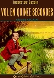 Claude Ascain - Vol en quinze secondes.