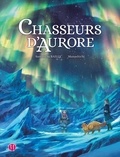 Samantha Bailly et  Munashichi - Chasseurs d'Aurore.