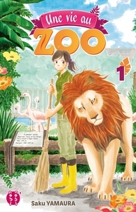 Saku Yamaura - Une vie au zoo Tome 1 : .