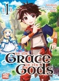  Ranran et  Roy - By the grace of the gods Tome 1 : .