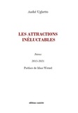 André Ughetto - Les attractions inéluctables.