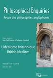 Jean-Paul Rosaye et Catherine Marshall - Philosophical enquiries Hors-série N° 1/2018 : L'idéalisme britannique.