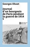 Georges Ohnet - Journal d'un bourgeois de Paris pendant la guerre de 1914 - 5.