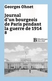 Georges Ohnet - Journal d'un bourgeois de Paris pendant la guerre de 1914 - 8.