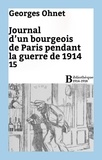 Georges Ohnet - Journal d'un bourgeois de Paris pendant la guerre de 1914 - 15.