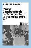 Georges Ohnet - Journal d'un bourgeois de Paris pendant la guerre de 1914 - 16.