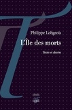 Philippe Lobgeois - L'île des morts.