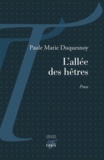 Paule Marie Duquesnoy - L'allée des hêtres.