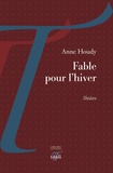 Anne Houdy - Fable pour l'hiver.