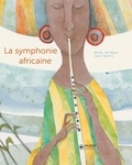 Wendy Hartmann et Joan Rankin - La symphonie africaine.