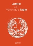 Véronique Tadjo - Aimer selon Véronique Tadjo.