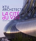 Frédéric Migayrou - La Cité du vin - XTU Architects.