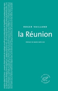 Roger Vailland - La Réunion.