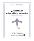 Christian Rossignol - Alirazade et les mille et une gaffes.