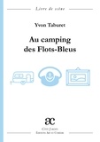 Yvon Taburet - Au camping des Flots-Bleus.