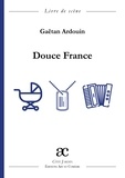 Gaetan Ardouin - Douce France.