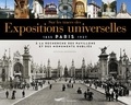 Sylvain Ageorges - Sur les traces des expositions universelles (Paris 1855-1937) - A la recherche des pavillons et des monuments oubliés.