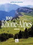 Bruno Pambour - Les 100 plus belles balades en Rhône-Alpes.